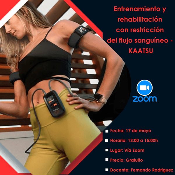 Treinamento e reabilitação com restrição do fluxo sanguíneo - KAATSU - 17 - MAIO - 2025 - ZOOM